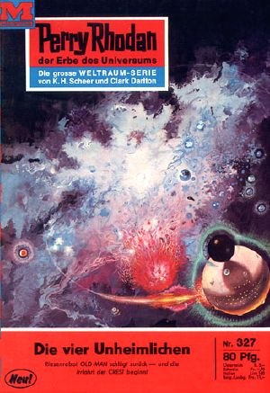 [Perry Rhodan NL 327] • Die vier Unheimlichen